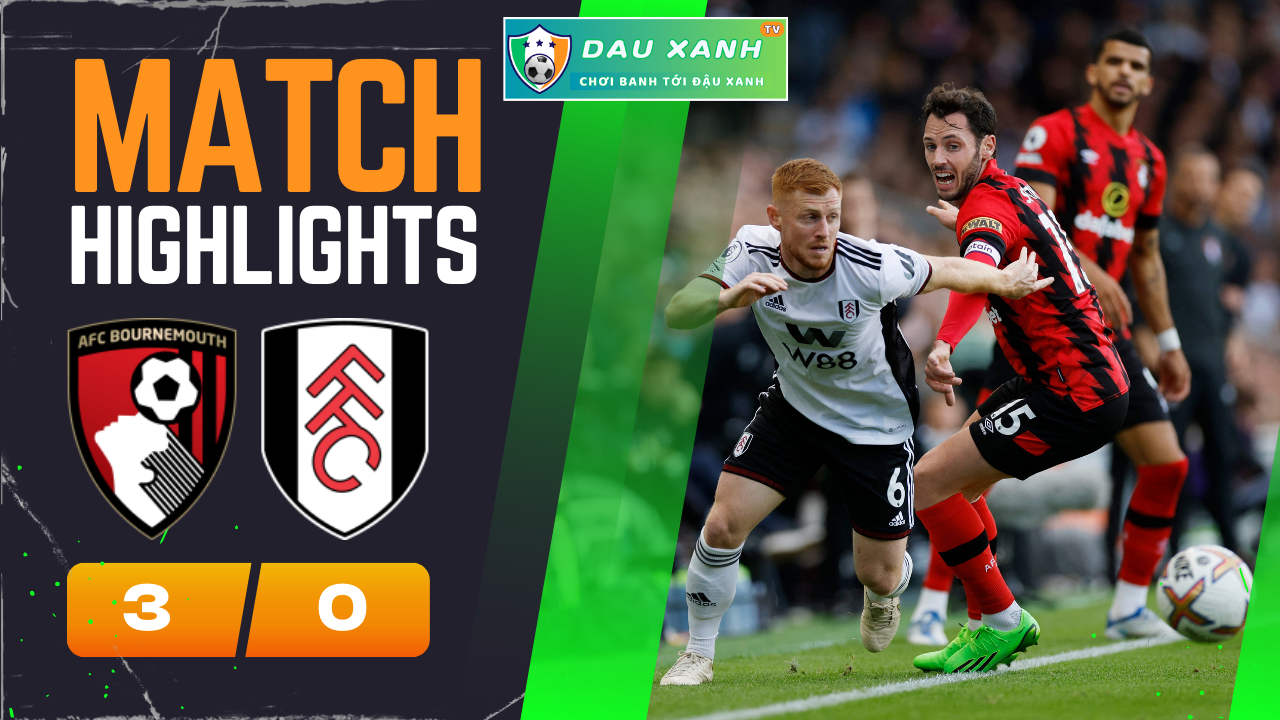Highlights AFC Bournemouth vs Fulham 22:00 – 26/12/2023